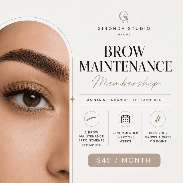BROW MAINTENANCE MEMBERSHIP at GIRONDA MIAMI in MIAMI, FL